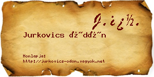 Jurkovics Ödön névjegykártya
